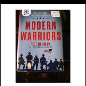 Pete HegsethModern Warriors: Real Stories from Real Heroes